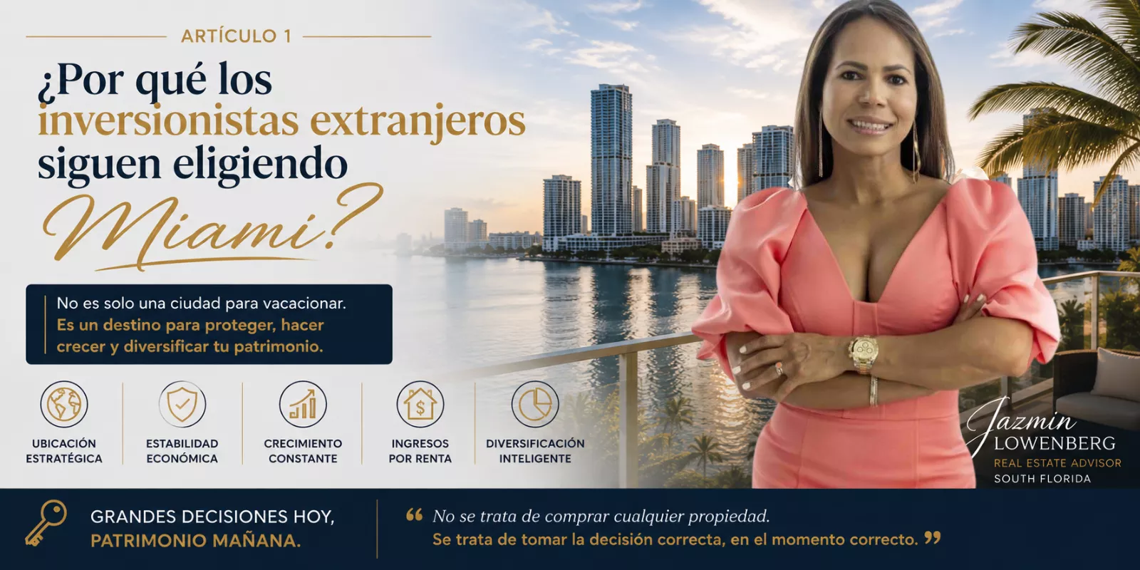 ¿Por qué los inversionistas extranjeros siguen eligiendo Miami?